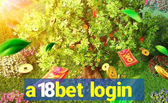 a18bet login